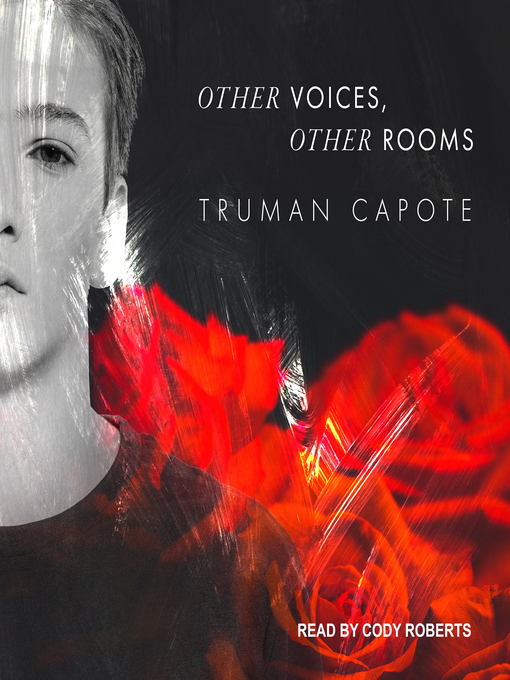 Title details for Other Voices, Other Rooms by Truman Capote - Available